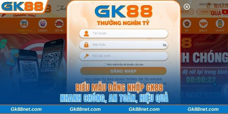 Biểu mẫu đăng nhập GK88 chính thức