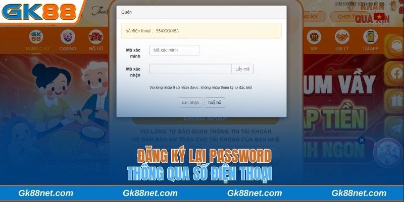 Đăng ký lại password thông qua số điện thoại liên kết với nhà cái