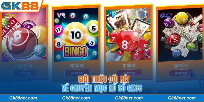 Đôi nét về xổ số GK88