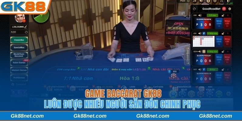Game baccarat GK88 luôn được nhiều người săn đón chinh phục