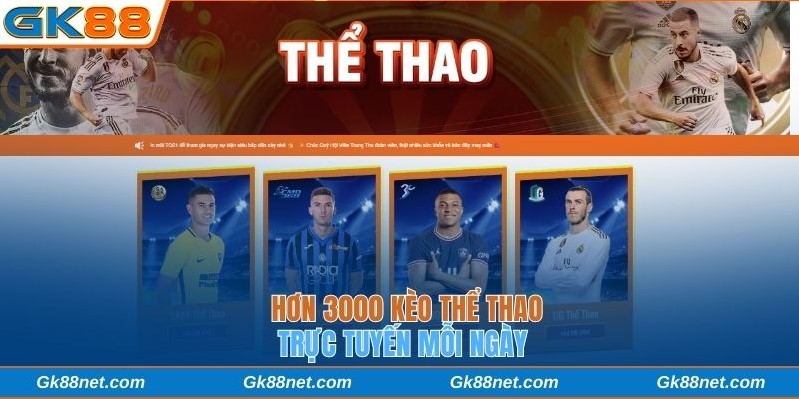 Hơn 3000 kèo thể thao trực tuyến mỗi ngày