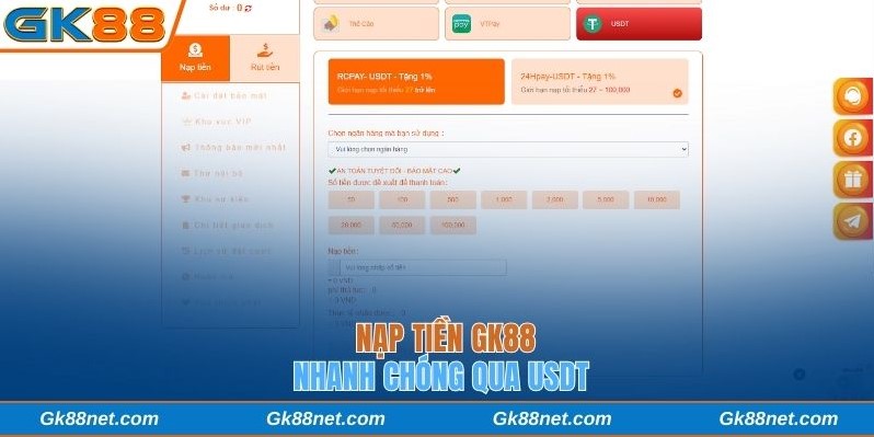 Nạp tiền Gk88 nhanh chóng qua USDT